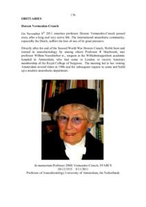 176 OBITUARIES Doreen Vermeulen-Cranch On November 8th 2011 emeritus professor Doreen Vermeulen-Cranch passed away after a long and very active life. The international anaesthetic community, especially the Dutch, suffers