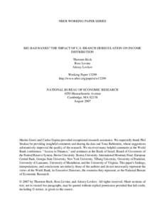 NBER WORKING PAPER SERIES  BIG BAD BANKS? THE IMPACT OF U.S. BRANCH DEREGULATION ON INCOME DISTRIBUTION Thorsten Beck Ross Levine