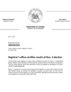 REBECCA SPENCER Registrar of Voters ART TINOCO Assistant Registrar of Voters