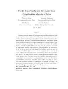 Model Uncertainty and the Gains from Coordinating Monetary Rules Nicoletta Batini Alejandro Justiniano