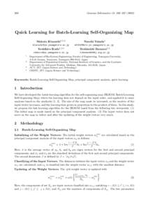 266  Genome Informatics 13: 266–Quick Learning for Batch-Learning Self-Organizing Map Makoto Kinouchi1,3,4