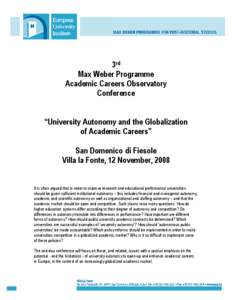 3rd Max Weber Programme Academic Careers Observatory Conference  “University Autonomy and the Globalization