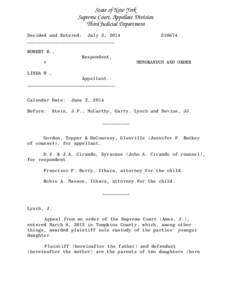 State of New York Supreme Court, Appellate Division Third Judicial Department Decided and Entered: July 3, 2014 ________________________________