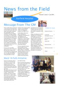 News from the Field Volume 3, Issue 1– Jan 2014 Fairfield Hospital  Message From The GM