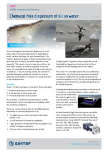 FACTS SINTEF Materials and Chemistry Chemical free dispersion of oil on water  March 2015