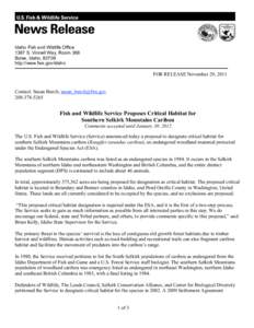 Idaho Fish and Wildlife Office 1387 S. Vinnell Way, Room 368 Boise, Idaho, 83709 http://www.fws.gov/idaho  FOR RELEASE November 29, 2011