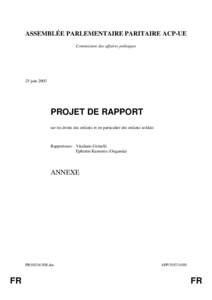 ASSEMBLÉE PARLEMENTAIRE PARITAIRE ACP-UE Commission des affaires politiques 25 juin[removed]PROJET DE RAPPORT