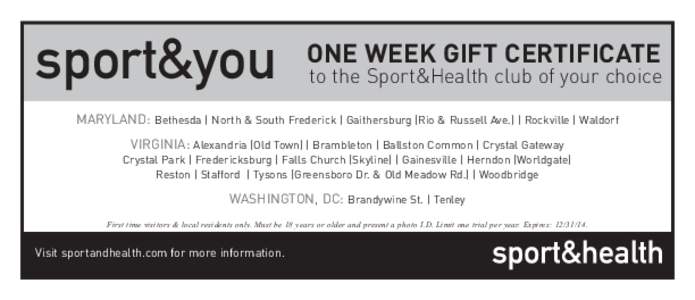 sport&you  ONE WEEK GIFT CERTIFICATE to the Sport&Health club of your choice