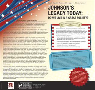 Seattle Repertory Theatre and Newspapers In Education present  JOHNSON’S LEGACY TODAY: