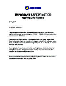 IMPORTANT SAFETY NOTICE Regarding Apeks Regulators 22 May[removed]To all Apeks Customers: