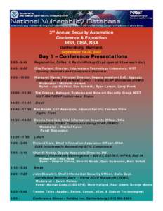 3rd Annual Security Automation Conference & Exposition NIST, DISA, NSA Gaithersburg, Maryland, September 19-20, 2007