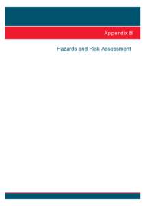 A p p e nd ix Bٞ  Hazards and Risk Assessment  
