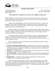 NEWS RELEASE For Immediate Release 2005TRAN0026[removed]April 11, 2005  Office of the Premier