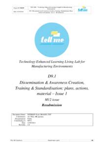 Project ID[removed]TELL ME – Technology Enhanced Learning Livinglab for Manufacturing Environments  Date: [removed]