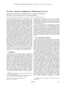 GEOPHYSICAL RESEARCH LETTERS, VOL. 38, L06702, doi:[removed]2010GL046582, 2011  Was there a basis for anticipating the 2010 Russian heat wave? Randall Dole,1 Martin Hoerling,1 Judith Perlwitz,2 Jon Eischeid,2 Philip Pegio