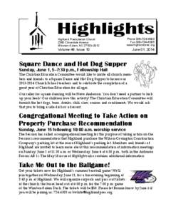 q  Highlights Highland Presbyterian Church 2380 Cloverdale Avenue Winston–Salem, NC 27103–2012