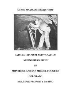 GUIDE TO ASSESSING HISTORIC  RADIUM, URANIUM AND VANADIUM