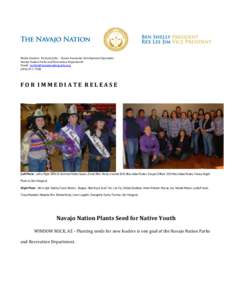    	
   Media	
  Contact:	
  	
  Roberta	
  John	
  –	
  Senior	
  Economic	
  Development	
  Specialist	
   Navajo	
  Nation	
  Parks	
  and	
  Recreation	
  Department	
   Email:	
  	
  bobbie@nav