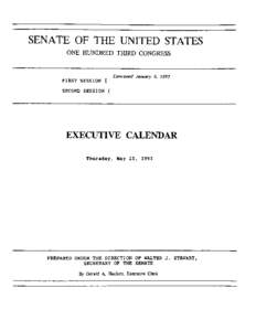 SENATE OF THE UNITED STATES ONE HUNDRED THIRD CONGRESS FIRST SESSION {  Convened January 5, 1993