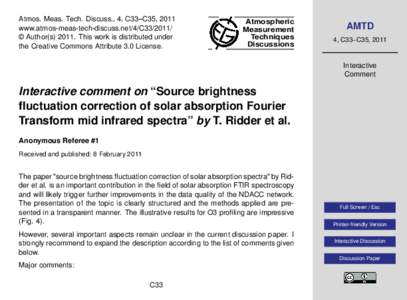 Atmos. Meas. Tech. Discuss., 4, C33–C35, 2011 www.atmos-meas-tech-discuss.net/4/C33/2011/ © Author(sThis work is distributed under the Creative Commons Attribute 3.0 License.  Atmospheric