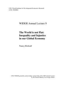 Income distribution / United Nations / Development / Peace and conflict studies / Economic inequality / Anthony Shorrocks / United Nations University / Center for Global Development / Nancy Birdsall / Development economists / Economics / World Institute for Development Economics Research