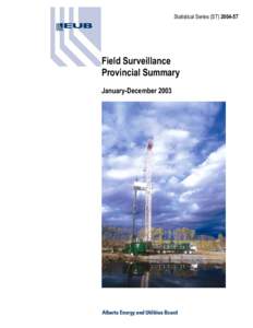 ST57-2004: Field Surveillance Provincial Summary (Jan-Dec 2003)