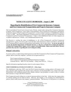 DEPARTMENT OF FINANCIAL SERVICES  Division of Rehabilitation and Liquidation www.floridainsurancereceiver.org  NOTICE TO AGENT OR BROKER – August 3, 2009