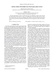 PHYSICAL REVIEW A 84, [removed]Speckle evolution with multiple steps of least-squares phase removal Mingzhou Chen* and Chris Dainty Applied Optics, School of Physics, National University of Ireland Galway, Galway, 