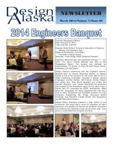 NEWSLETTER March 2014/Volume 7/Issue 03 Location: Wedgewood Resort Date: February 22, 2014 Time: 6:00 PM - 9:00 PM