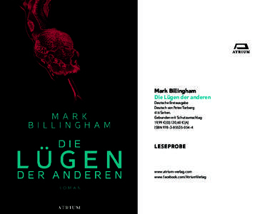 Mark Billingham Die Lügen der anderen Deutsche Erstausgabe Deutsch von Peter Torberg 416 Seiten. Gebunden mit Schutzumschlag