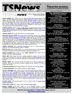 TSNews Volume 18 #7 20 MarchTHEATRE SCHOOL NEWS