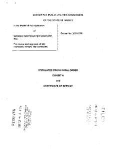 BEFORE THE PUBLIC UTILITIES COMMISSION OF THE STATE OF HAWAI’I In the Matter of the Application of WAIMEA WASTEWATER COMPANY, INC.