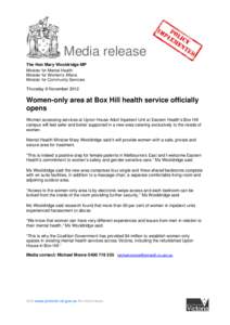 Microsoft Word[removed]Wooldridge - Women-only area at Box Hill health service officially opens.doc