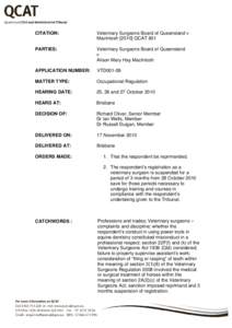 Veterinary Surgeons Board of Queensland v MacIntosh[removed]QCAT 601