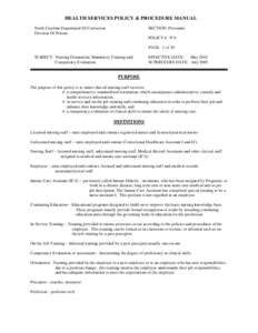 HEALTH SERVICES POLICY & PROCEDURE MANUAL North Carolina Department Of Correction Division Of Prisons SECTION: Personnel POLICY # P-9