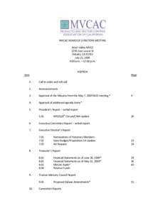 MVCAC BOARD OF DIRECTORS MEETING West Valley MVCD 1295 East Locust St Ontario, CA[removed]July 23, 2009 9:00 a.m. – 12:00 p.m.