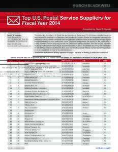 Top U.S. Postal Service Suppliers for Fiscal Year 2014 David P. Hendel  Husch Blackwell LLP