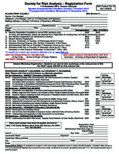 Society for Risk Analysis – Registration Form[removed]December[removed]Denver, Colorado SRA Federal Tax ID Speaker Preregistration Deadline: Tuesday 7 October 2014 #[removed]