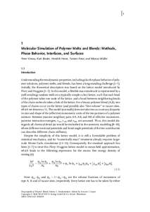 j1  1 Molecular Simulation of Polymer Melts and Blends: Methods, Phase Behavior, Interfaces, and Surfaces Peter Virnau, Kurt Binder, Hendrik Heinz, Torsten Kreer, and Marcus M€