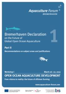 Aquaculture Forum bremerhaven Bremerhaven Declaration on the Future of Global Open Ocean Aquaculture