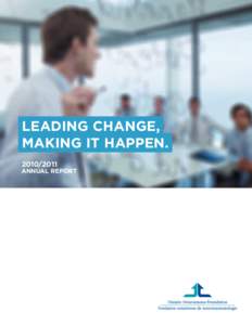 Leading Change, making it happen[removed]annual report