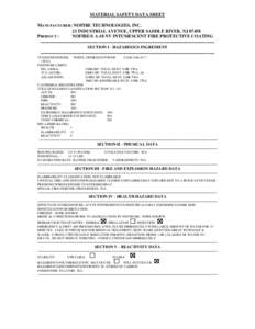 MATERIAL SAFETY DATA SHEET MANUFACTURER: NOFIRE TECHNOLOGIES, INC. 21 INDUSTRIAL AVENUE, UPPER SADDLE RIVER, NJ[removed]NOFIRE® A-18 NV INTUMESCENT FIRE PROTECTIVE COATING PRODUCT :