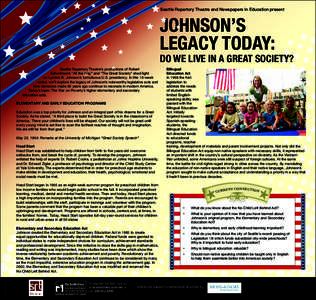 Seattle Repertory Theatre and Newspapers In Education present  JOHNSON’S LEGACY TODAY:  DO WE LIVE IN A GREAT SOCIETY?