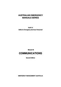 AUSTRALIAN EMERGENCY MANUALS SERIES PART IV Skills for Emergency Services Personnel