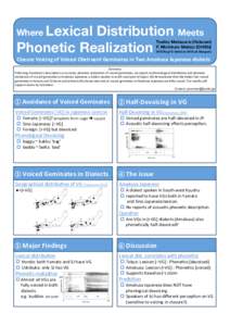 Where Lexical  Distribution Meets Phonetic Realization
  Toshio Matsuura (Hokusei)