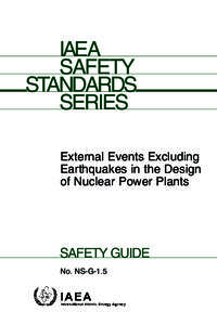 IAEA SAFETY STANDARDS SERIES External Events Excluding Earthquakes in the Design