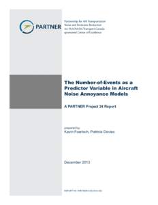 Partnership for AiR Transportation Noise and Emissions Reduction An FAA/NASA/Transport Canadasponsored Center of Excellence The Number-of-Events as a Predictor Variable in Aircraft