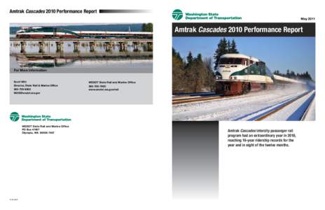 Amtrak Cascades 2010 Performance Report May 2011 Amtrak Cascades 2010 Performance Report  For More Information: