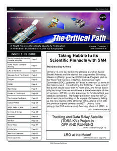 Page 1  The Critical Path A Flight Projects Directorate Quarterly Publication A Newsletter Published for Code 400 Employees