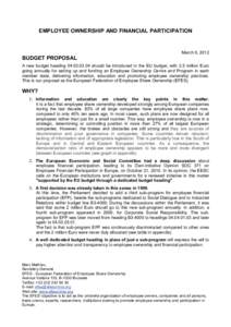 EMPLOYEE OWNERSHIP AND FINANCIAL PARTICIPATION  BUDGET PROPOSAL March 6, 2012